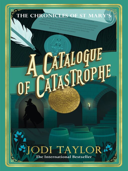 Title details for A Catalogue of Catastrophe by Jodi Taylor - Wait list